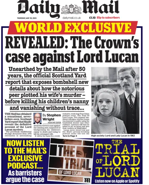 The front page headline of the Daily Mail read: "Revealed: The Crown v. Lord Lucan". 