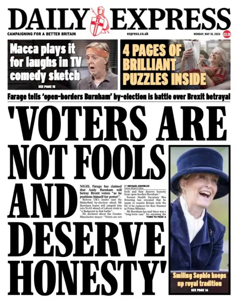 The headline on the front page of the Daily Express reads: "Voters are not fools and deserve honesty."