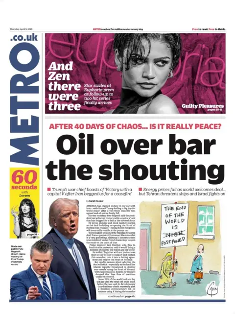The headline on the front page of the Metro reads: “Oil over bar the shouting”.