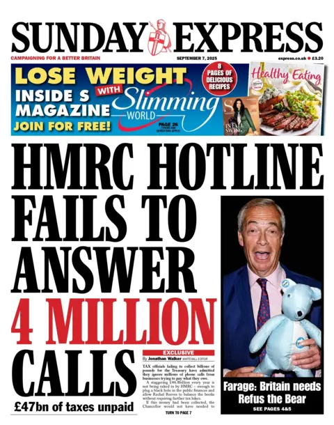 The headline on the front page of the Sunday Express reads: "HMRC hotline fails to answer 4 million calls".
