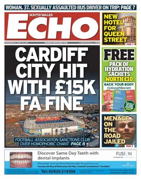 South Wales Echo Front page of the South Wales Echo. The headline reads 'Cardiff City hit with £15K FA fine'.