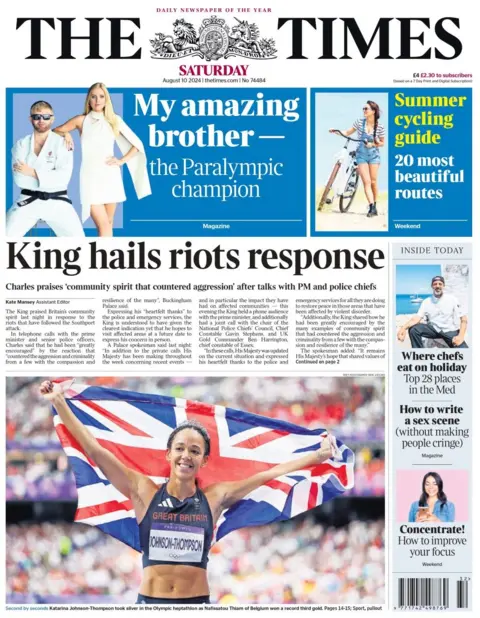 The Times headline reads: King hails response to riots