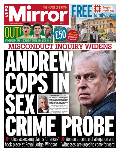 "Andrew cops in sex crime probe" reads the headline on the front page of the Daily Mirror. 