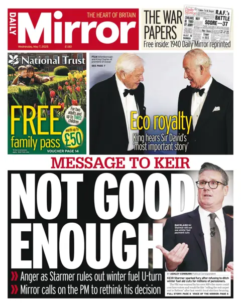 The headline on the front page of the Daily Mirror reads: "Message to Keir: Not good enough."