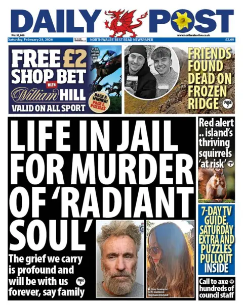 Daily Post The front page of the Daily Post. The main headline reads: 'life in jail for murder of "radiant soul"'. Other headlines include 'friends found dead on frozen ridge' and 'red alert... island's thriving squirrel's "at risk"'