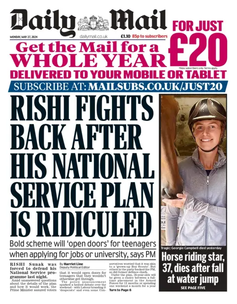The headline on the front page of the Daily Mail read: "Rishi fought back after his national service plan was ridiculed"