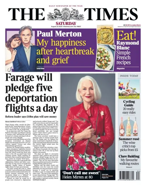The headline on the front page of the Times reads: “Farage will pledge five deportation flights a day”.
