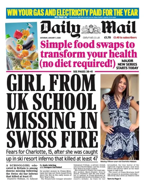 The headline on the front page of the Daily Mail reads: "Girl from UK school missing in Swiss fire".