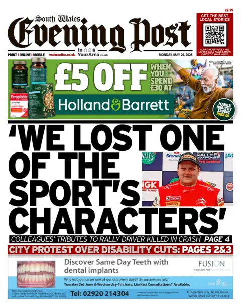 South Wales Evening Post Front page of the South Wales Evening Post has a picture of the Welsh rally driver killed in Scotland and the headline , We lost of the sport's characters