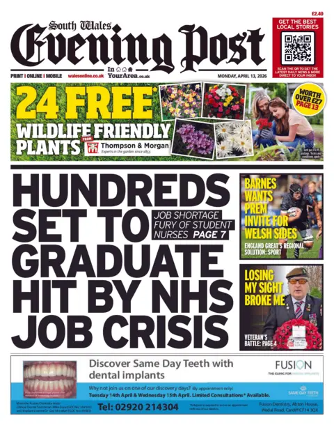 South Wales Evening Post Front page of South Wales Evening Post for 13 April 2026 with headline Hundreds set to graduate hit by NHS crisis. Other headlines include: 'Losing my sight broke me'. 
