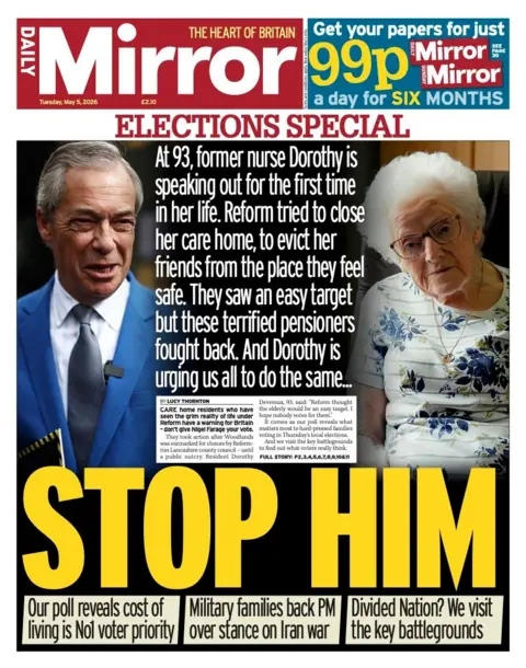 The headline on the front page of the Mirror reads: “Stop him”.