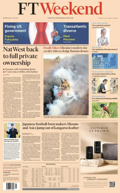 FT Weekend headlines read: NatWest back to full private ownership and then below is a headline that reads: Japanese football bootmakers Mizuno and Asics jump out of kangaroo leather