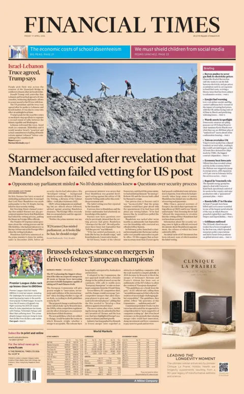 "Starmer accused after revelation that Mandelson failed vetting for US post," reads the headline on the front page of the Financial Times.