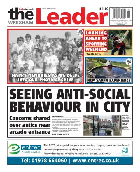 Wrexham Leader Wrexham Leader front page, with the main headline "Seeing anti-social behaviour in city". Above is a black and white image of a group of people with the headline "Happy memories as we delve into our photo archive".