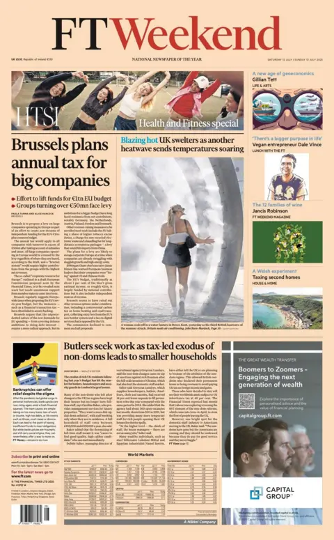 The headline on the front page of the Financial Times reads: "Brussels plans annual tax for big companies".