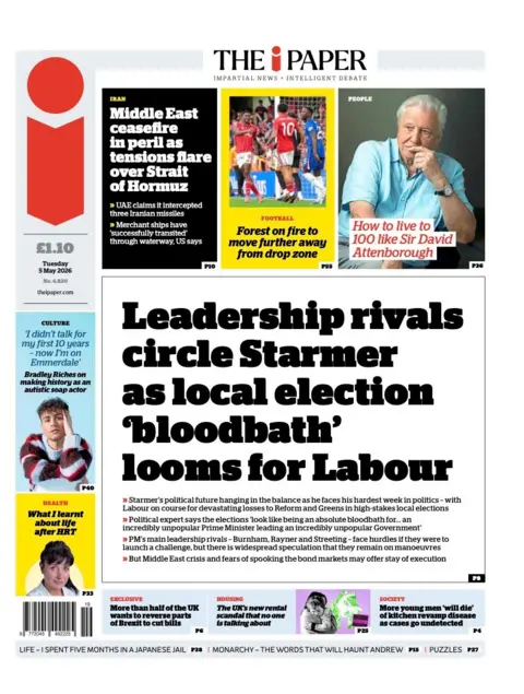 The headline on the front page of the i Paper reads: “Leadership rivals circle Starmer as local election 'bloodbath' looms for Labour”.