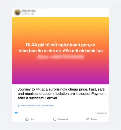 A screengrab of a Facebook post, written in Vietnamese, advertising smuggling services. The English translation is beneath and reads: Journey to 44 [the international country code for the UK], at a surprisingly cheap price. Fast, safe and meals and accommodation are included. Payment after a successful arrival. 