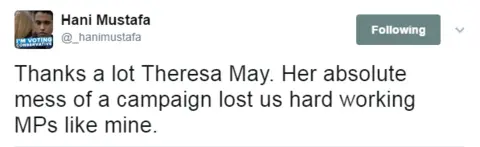 @_hanimustafa Tweet, blaming Theresa May for a "mess" of a campaign