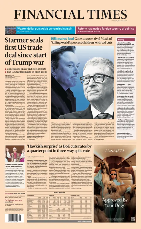 The Financial Times' top story reads "Starmer seals first US trade deal since start of Trump war".  The paper's picture story shows Elon Musk and Bill Gates in black and white under the headline "Billionaires' feud". 