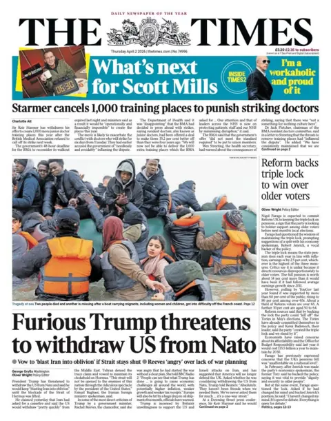 The headline on the front page of the Times reads: "Furious Trump threatens to withdraw US from Nato."