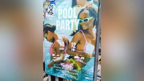 West Midlands Police An advertising poster placed on a metal fence. It features two women wearing pink bikinis and sun glasses, standing back to back. The poster says Pool Party at the top, with 14 June and 12pm underneath. The address is also at the bottom. Parts of the poster have been pixelated.