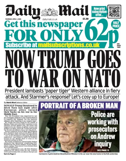 The headline on the front page of the Daily Mail reads: "Trump goes to war on Nato."
