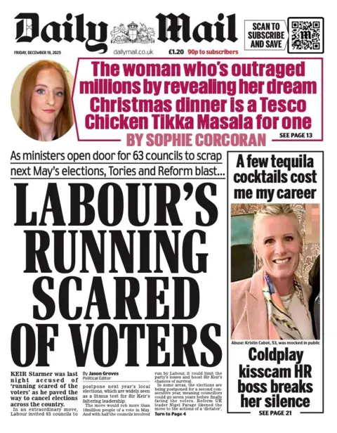 The headline on the front page of the Daily Mail reads: "Labour's running scared of voters".