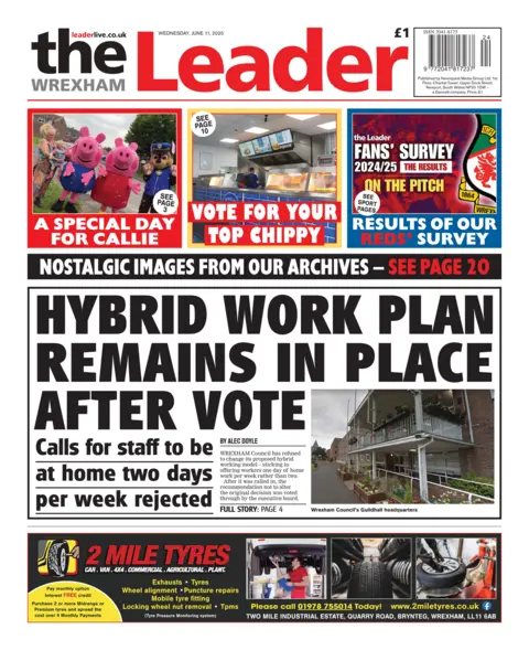 Wrexham Leader The Wrexham Leader front page, with the main headline reading "Hybrid work plan remains in place after vote" 