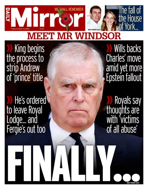 "Finally.." reads the headline on the front page of the Daily Mirror.