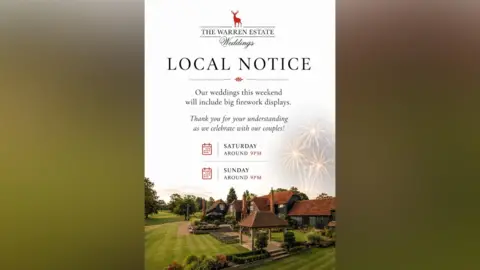 The Warren Estate A notice from The Warren Estate, informing local residents of wedding firework displays which were scheduled to take place over the weekend