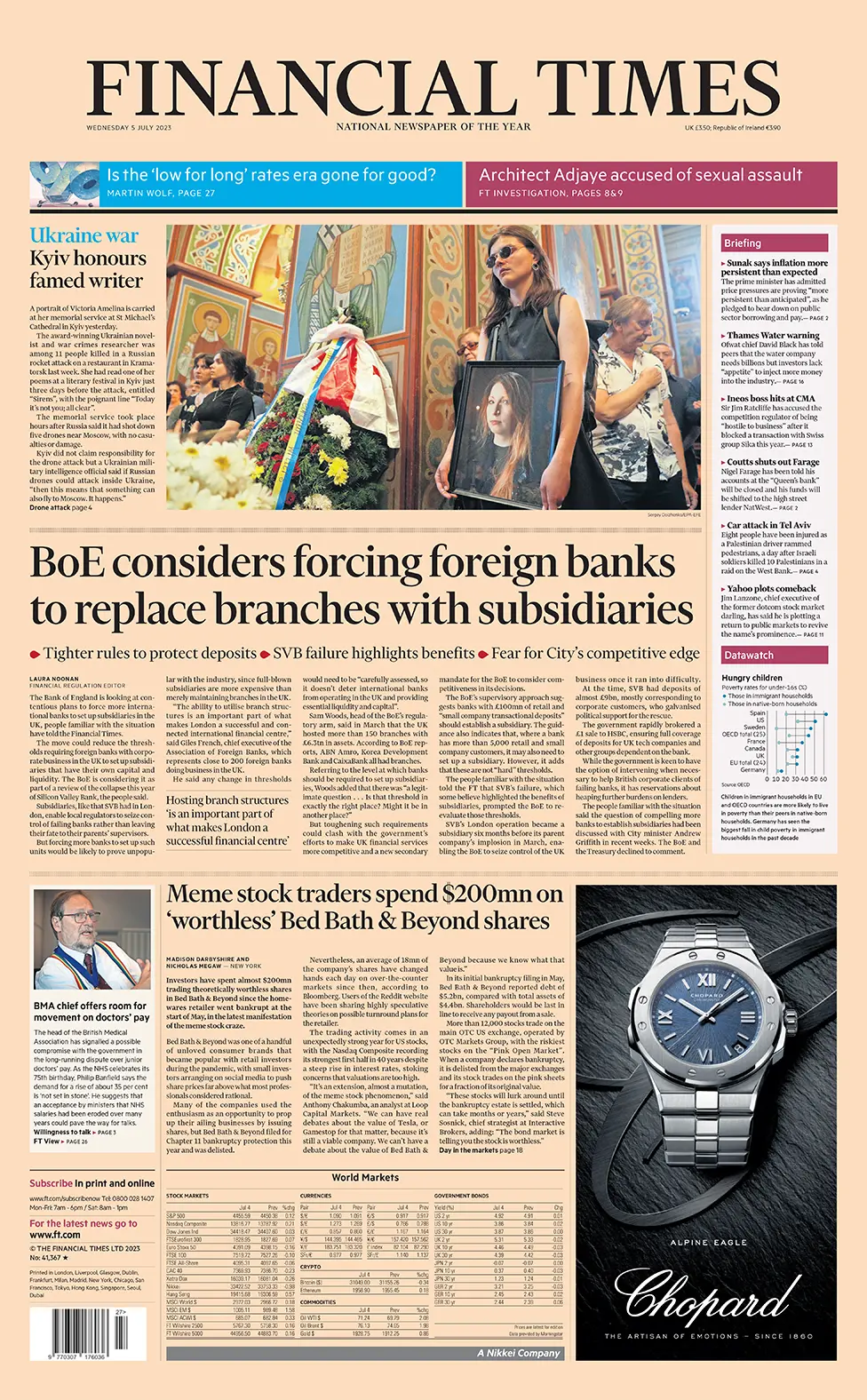 The main headline on the front page of the Financial Times reads: "BoE considers forcing foreign banks to replace branches with subsidiaries"
