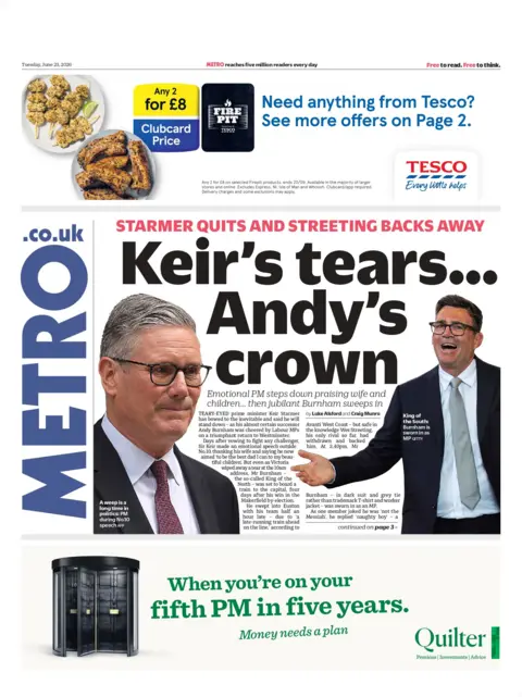 "Keir's tears... Andy's crown," reads the headline on the front page of the Metro newspaper. 