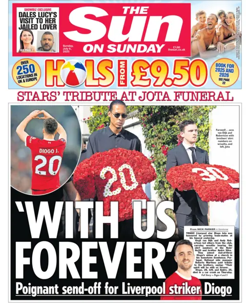 'With us forever,' is the headline on the Sun on Sunday