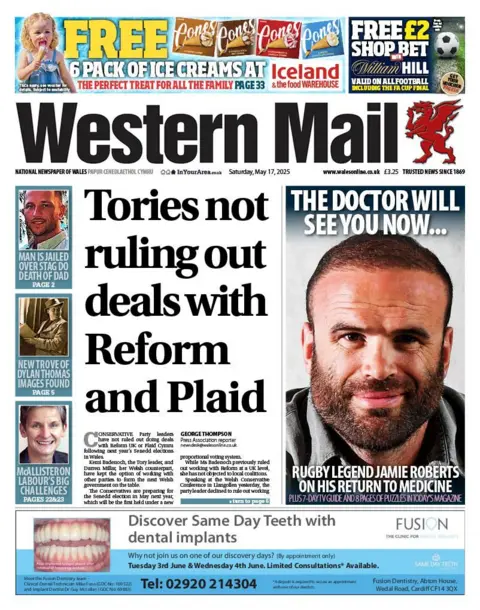 Western Mail Front page of the Western Mail with the splash headline: "Tories not ruling out deals with Reform and Plaid". At the top is an Iceland advert for ice cream, and the bottom an advert for Fusion dentistry. Other headlines on the page are: "Rugby legend Jamie Roberts on his return to medicine", "Man is jailed over stag do death of dad", "New trove of Dylan Thomas images found", and McAllister on Labour's big challenges".