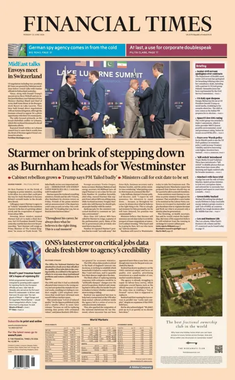 The Financial Times' front page headline reads 'Starmer on brink of stepping down as Burnham heads for Westminster'