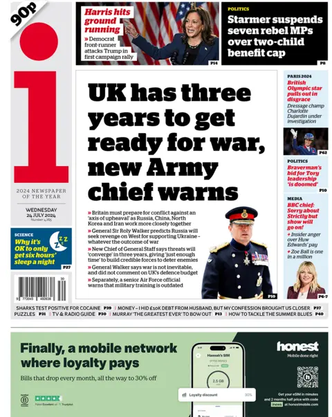 The i newspaper headline reads: UK has three years to get ready for war, new Army chief warns