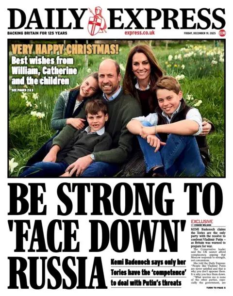 The headline on the front page of the Daily Express reads: "Be strong to 'face down' Russia".