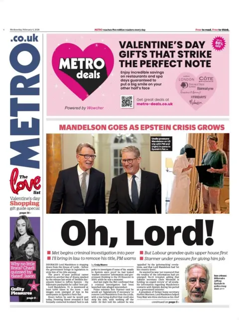 "Oh, Lord! Mandelson goes as Epstein crisis grows," reads the Metro's front page headline.