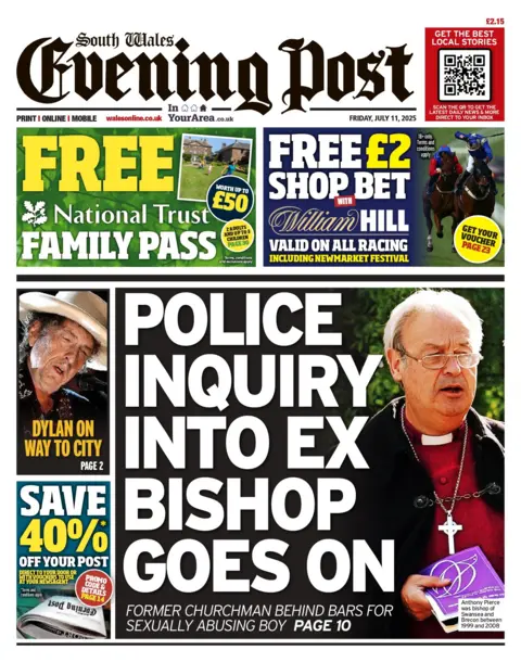 South Wales Evening Post The front page of the South Wales Evening Post has a picture of a bishop, with a silver cross, robes and a purple book in his hand next to the headline Police inquiry into ex bishop goes on