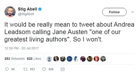 @StigAbell/Twitter @StigAbell tweeted: "It would be really mean to tweet about Andrea Leadsom calling Jane Austen "one of our greatest living authors". So I won't.