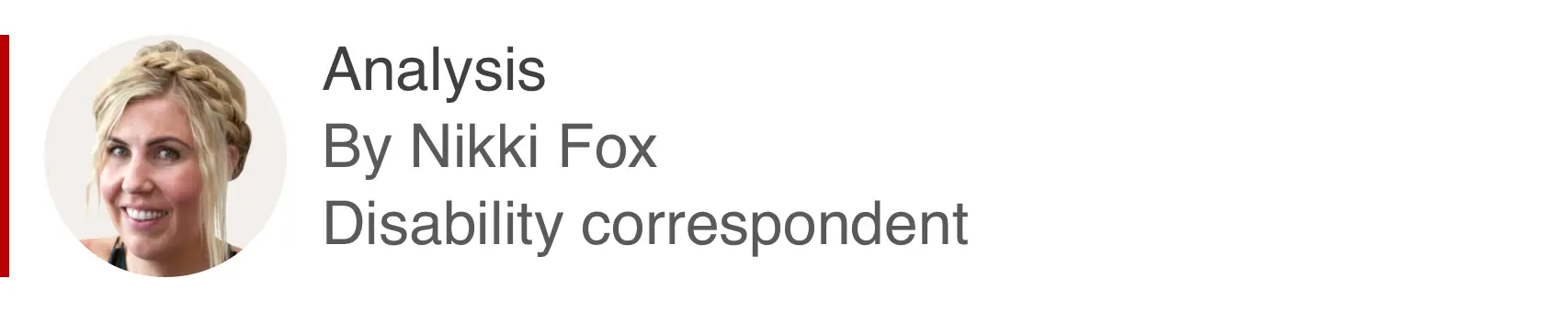 Analysis box by Nikki Fox, disability correspondent