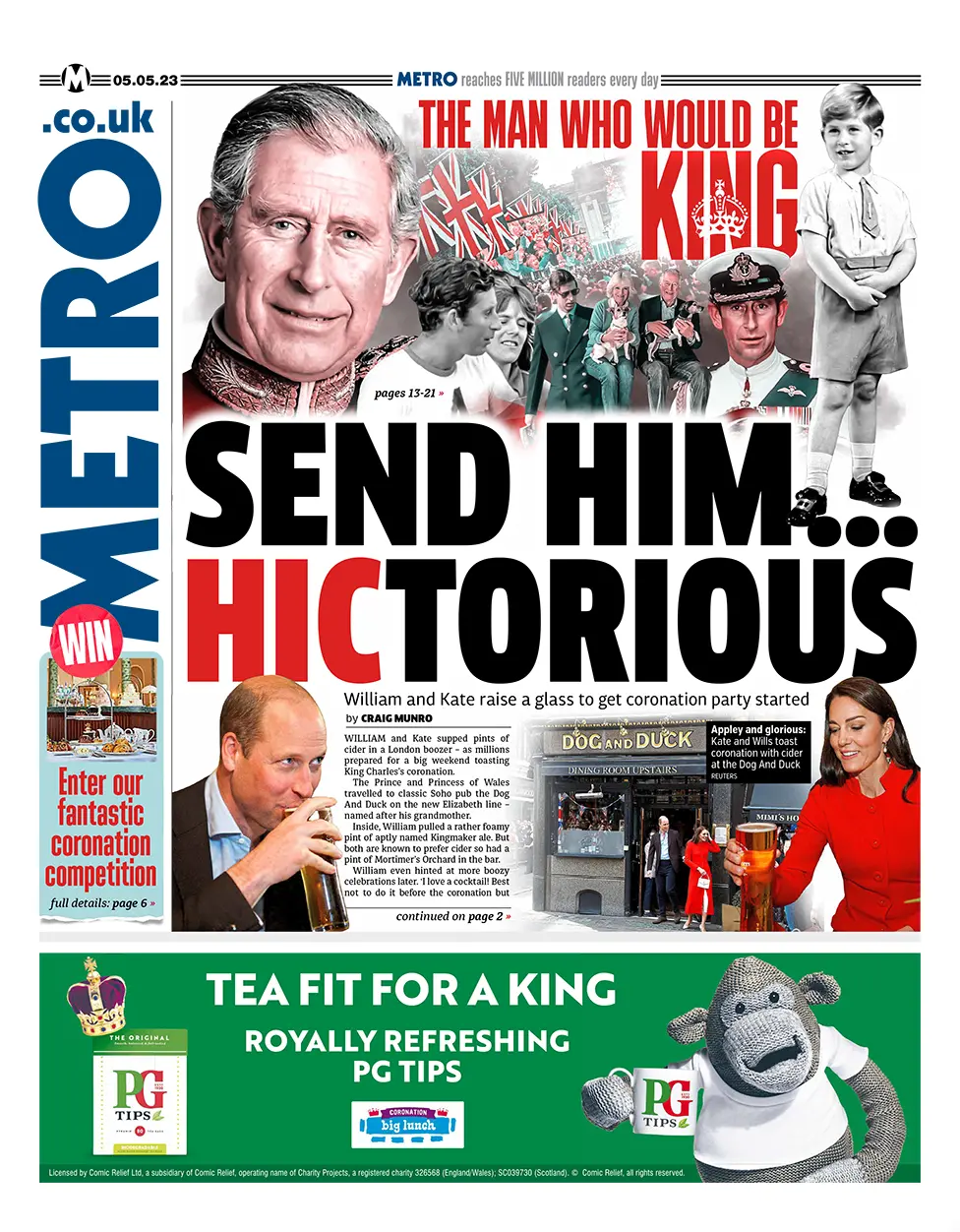 The headline in the Metro reads: "Send him... hictorious"