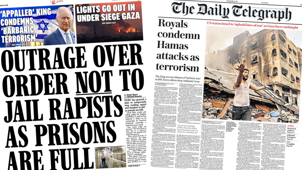 The headline in the Daily Express reads 'Outrage over order not to jail rapists as prisons are full' and the headline in the Daily Telegraph reads 'Royals condemn Hamas attacks as terrorism;