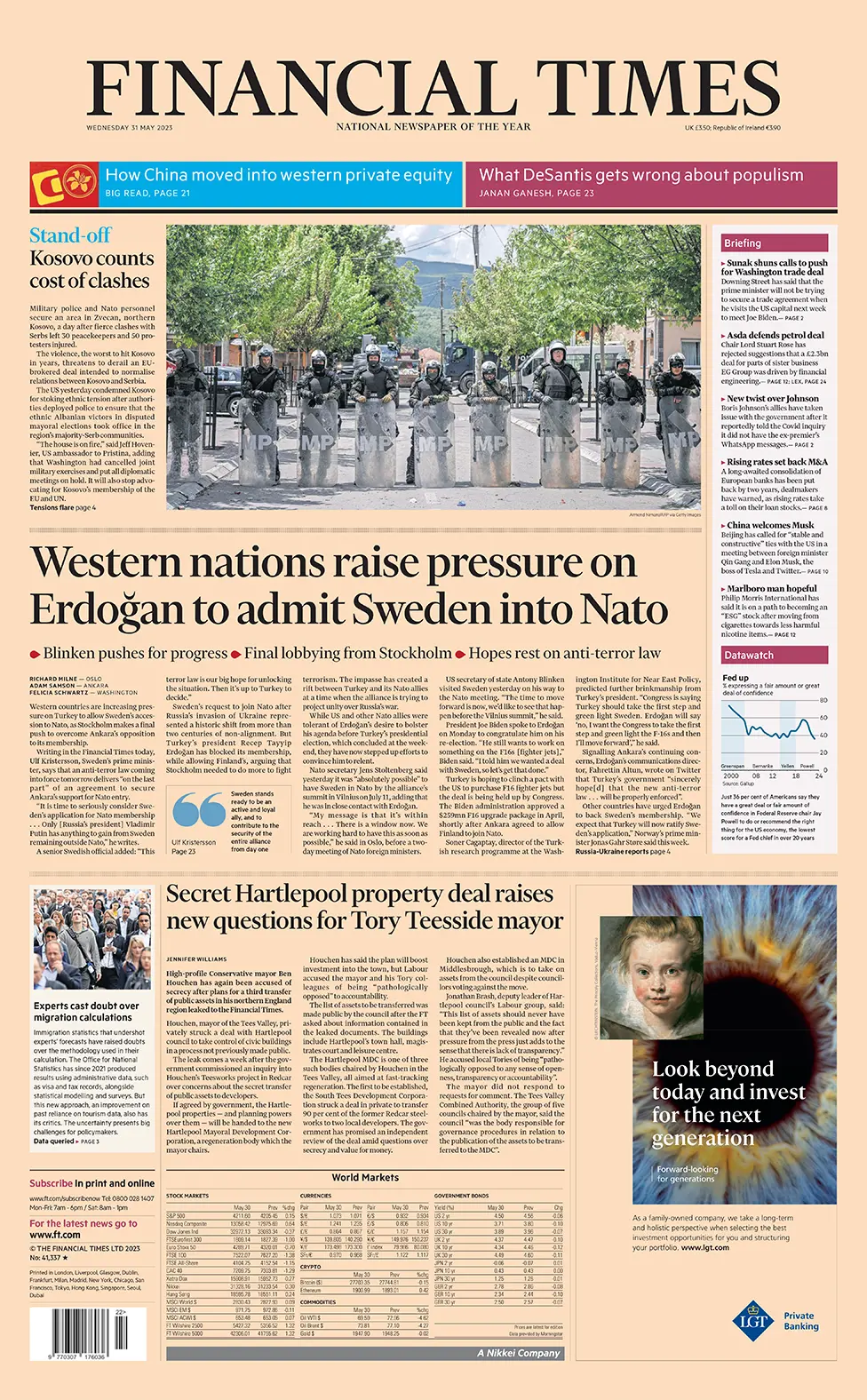 The headline in the Financial Times reads: "Western nations raise pressure on Erdogan to admit Sweden into Nato"