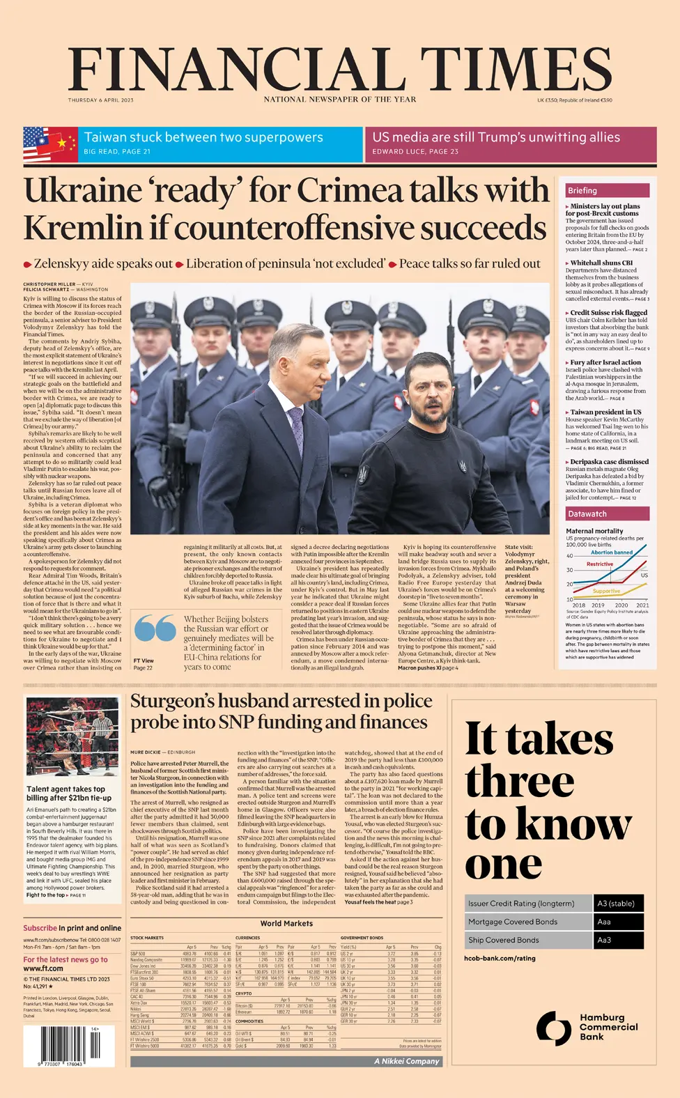 The main headline on the front page of the Financial Times reads "Ukraine 'ready' for Crimea talks with Kremlin if counteroffensive succeeds"