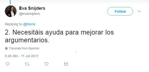 Twitter "You need help to improve your arguments," tweeted Eva Snijders