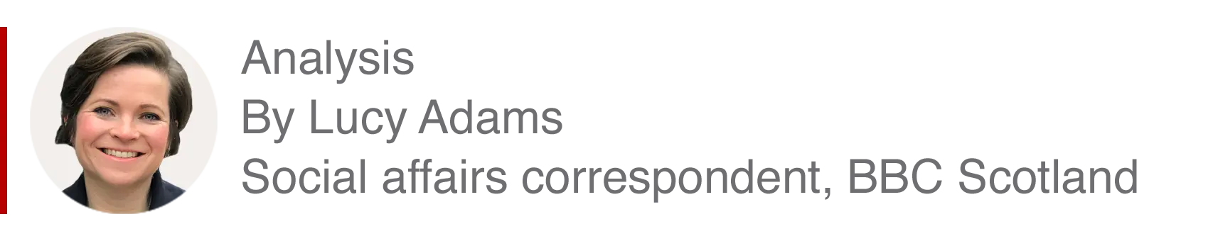 Analysis box by Lucy Adams, Social affairs correspondent, BBC Scotland