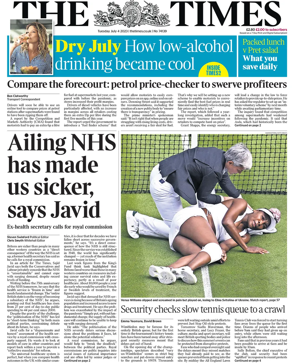 The headline on the front page of The Times reads: "Ailing NHS has made us sicker, says Javid"