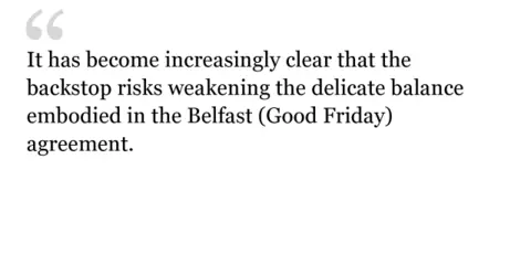 It has become increasingly clear that the backstop risks weakening the delicate balance embodied in the Belfast (Good Friday) agreement.