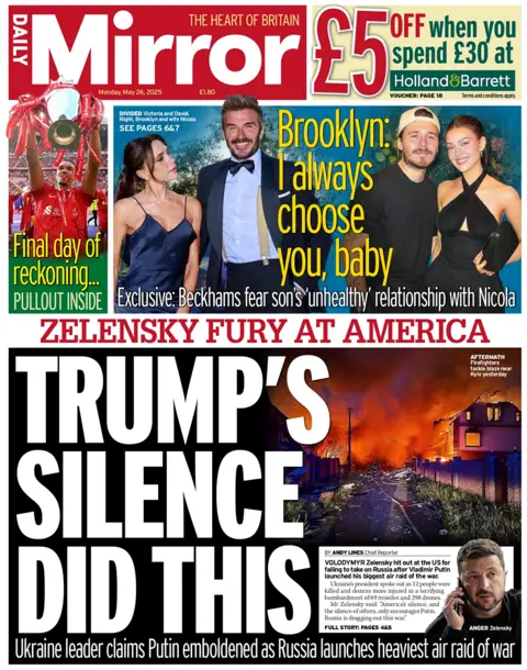 Mirror headline reads: Trump's silence did this, with a picture of fire and destruction in Ukraine